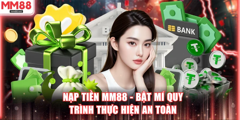 Nạp tiền MM88